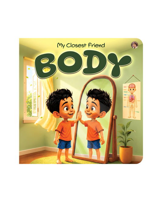 Kids Book Series: My Closest Friend - Body