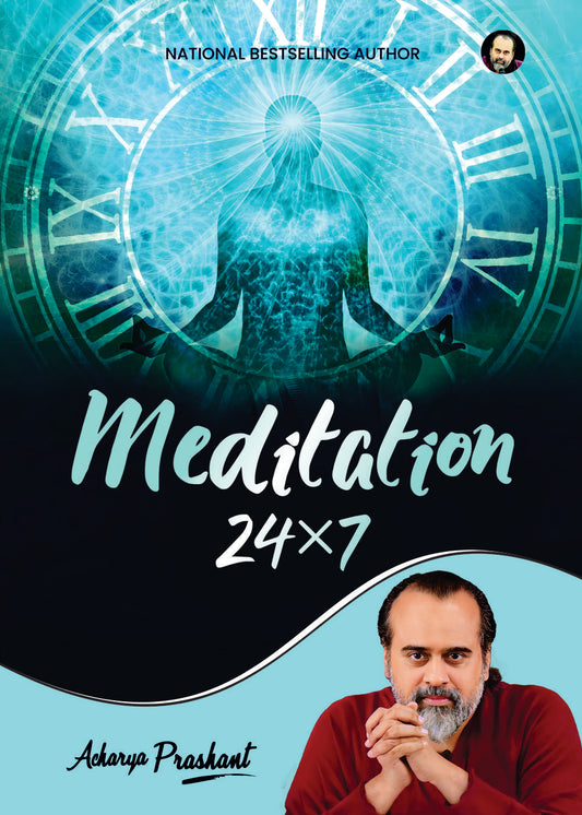 Meditation 24*7