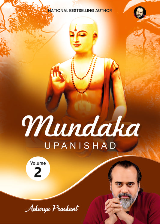 Mundaka Upanishad (Volume 2)