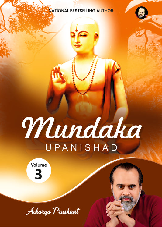 Mundaka Upanishad (Volume 3)